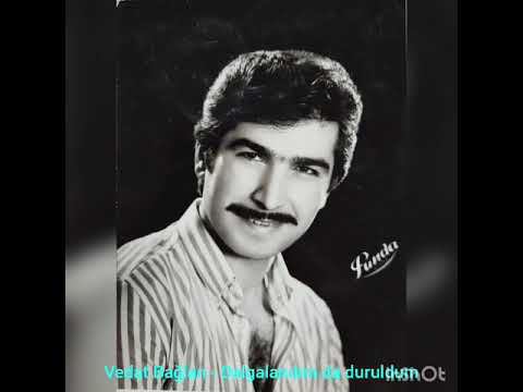 Vedat Bağlan   Dalgalandım da duruldum