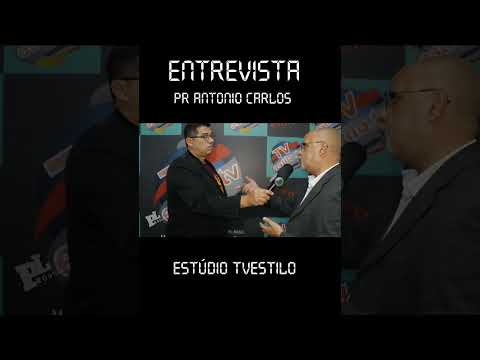 Entrevista: Pr. Antônio Carlos - Estúdio TV Estilo