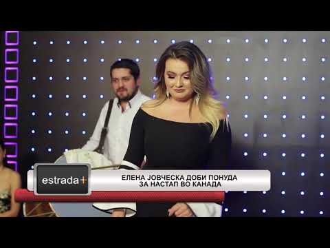 Estradaplus 23.04.2018 - Elena Jovceska dobi ponuda za nastap vo Kanada