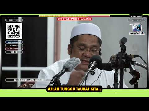 TAZKIRAH : Allah Tunggu Nak Ampun... Tapi Manusia Sombong - Ustaz Shamsuri Ahmad
