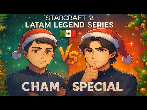 SPECIAL vs CHAM: La Revancha Navideña 🔥 Latam Legends Series#2