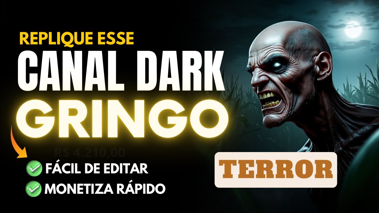 CRIE ESSE CANAL DARK GRINGO PARA MONETIZAR RÁPIDO (TUTORIAL COMPLETO)