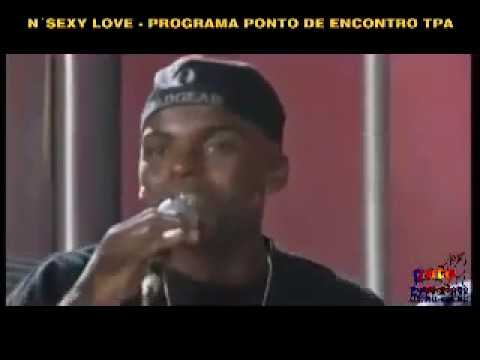 N`Sex Love -  Timidez ao vivo