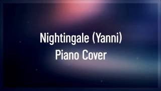 Nightingale (Yanni) Piano Cover