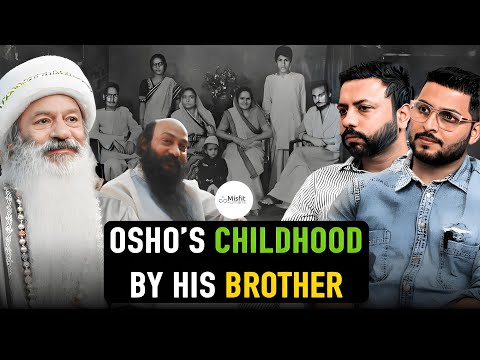 OSHO Was a Born Misfit | UNTOLD Stories By His Real Brother | @rajneeshfragrance #osho #podcast
