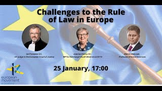 Challenges to the Rule of Law in Europe