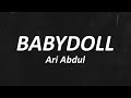 Ari Abdul - BABYDOLL (Sped Up) Lyrics