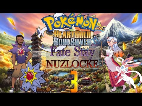 Pokemon HeartGold/SoulSilver Fate Stay Locke Ep 3 - Drew, the Pokemon Slayer