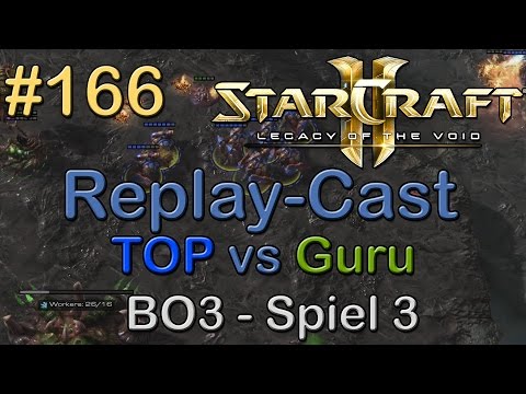 SC2: LotV Beta Replay-Cast #166 [TOP (T) vs TES.Guru (Z)] BO3 G3 | Gauntlet LotV Open #1