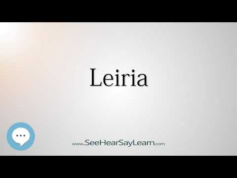 Leiria (How to Pronounce Cities of the World)💬⭐🌍✅