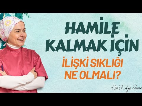 Hamile Kalmak İçin İlişki Sıklığı Ne Olmalı?