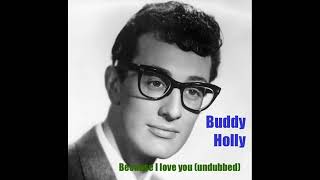 Buddy Holly - Because I love you (undubbed Version) DEStereo