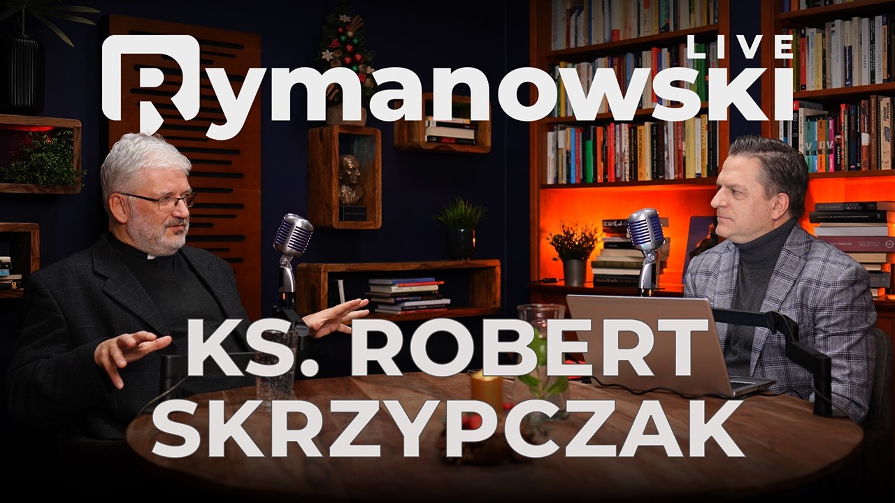 Rymanowski, ks. Skrzypczak: Barbarzyńcy nadchodzą!