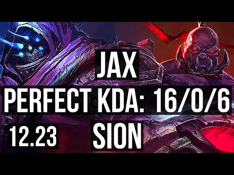 JAX vs SION (TOP) | 16/0/6, 9 solo kills, Legendary, 400+ games | EUW Master | 12.23
