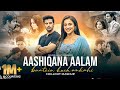 Aashiqana Aalam X Baatein Kuch Ankahi Romantic Chillout Special Dil Diya Gallan X Chand Sifarish