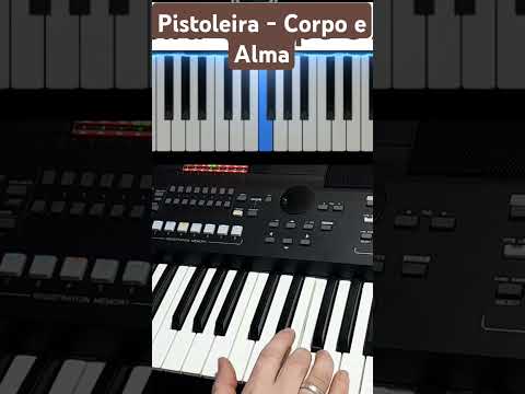 Pistoleira - Corpo e alma