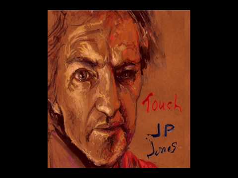 JP Jones - Touch