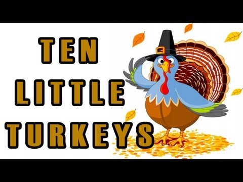 Thanksgiving Songs for Children - Ten Little Turkeys - Kids Song by The Learning Station