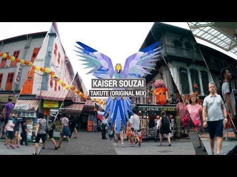 KAISER SOUZAI - Takute (Original Mix)