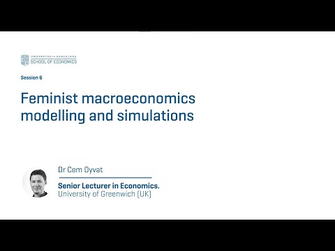 CLASS 6: Feminist macroeconomics modelling and simulations (Cem Oyvat)