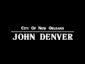 John Denver - City Of New Orleans 【Audio】
