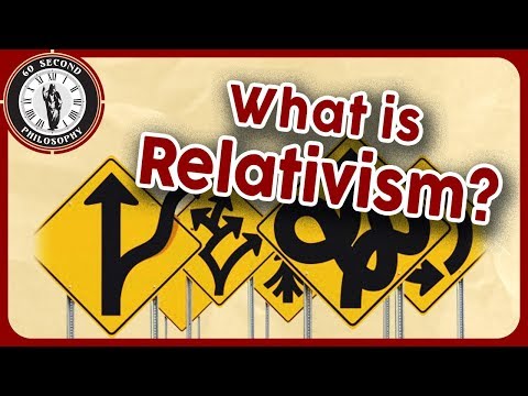 @60SPH  What is Relativism?