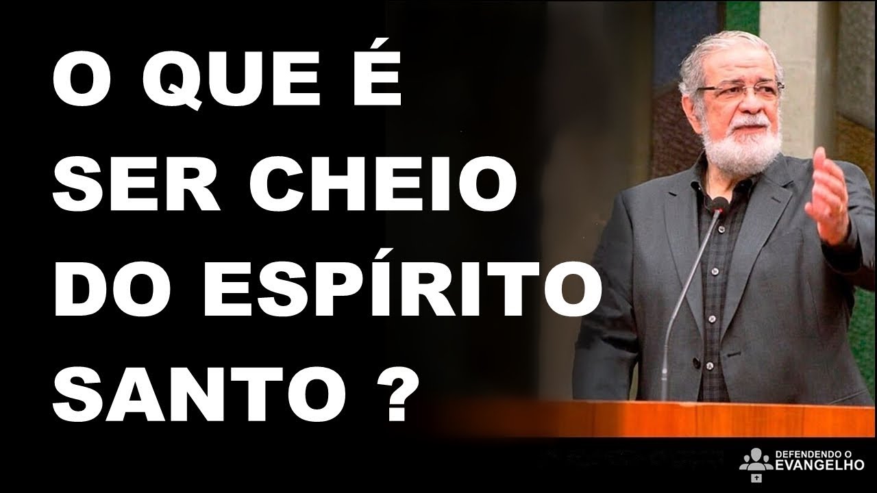 AUGUSTUS NICODEMUS- O QUE É SER CHEIO DO ESPÍRITO SANTO ?