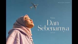 Download lagu Dan Sebenarnya | Yuna | Bossanova Cover mp3