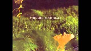 Perry Blake - Bury Me With Her