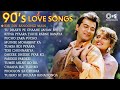Live 90s Love Songs Evergreen 90 S Songs Romantic Bollywood Songs 90 S Hit Hindi Songs