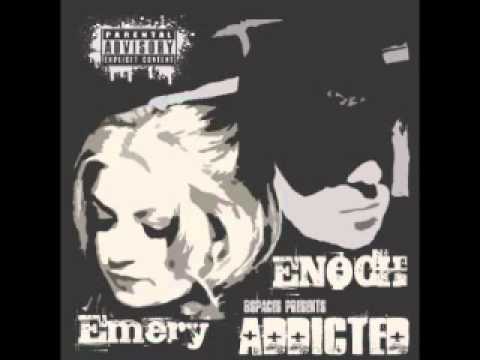 Addicted (Featuring Emery)