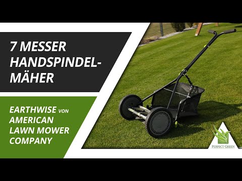 Earthwise Handspindelmäher | 7 Messer besser als 5 Messer?  |  Test  |  American Lawn Mower Company
