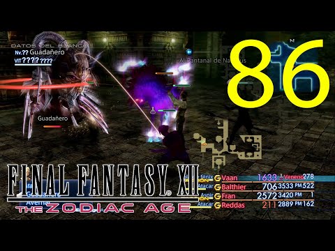 Guia Final Fantasy XII The Zodiac Age (100%) - CAP 86 - Escoria Guadañero