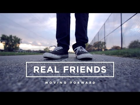 Real Friends: Moving Forward