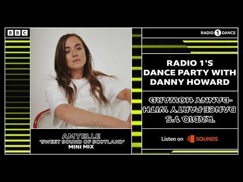 AmyElle | Sweet Sound Of Scotland - Radio 1 Mini Mix