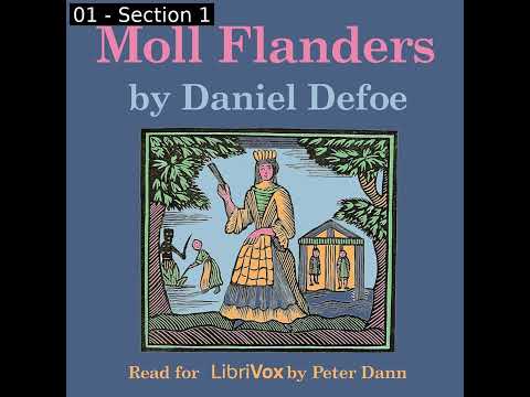 Moll Flanders - Version 2 by Daniel Defoe read by Peter Dann Part 1/2 | Full Audio Book