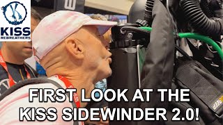 FIRST LOOK at the KISS Sidewinder 2.0!