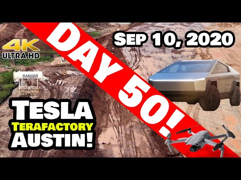 Tesla Gigafactory Austin 4K  Day 50 - 9/10/20 - Tesla Terafactory Austin Texas - Cybertrucks in May!
