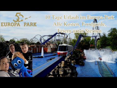 10 Tage Urlaub im Europa-Park - Alle Kosten, Foodguide, Feiern unter Sternen -Mit Gewinnspiel- Vlog