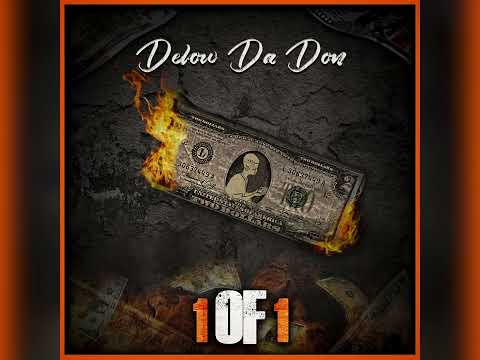 Delow Da Don- Whatever It Takes