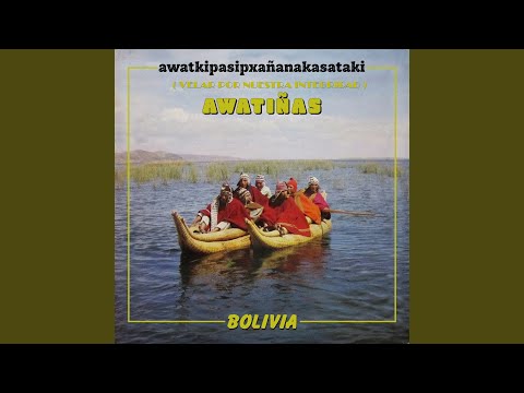 Anat Uru - Los Awatinas