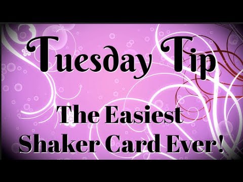 How to Make the Easiest Shaker Card Ever!