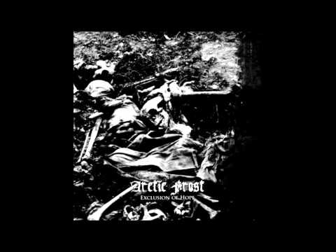 Arctic Frost - Exclusion Of Hope [Full EP]
