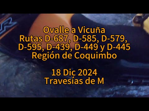 Ovalle-CircuitoAntakari-Río Hurtado-Cuesta Tres Cruces-Vicuña en moto. Región de Coquimbo.18dic2024