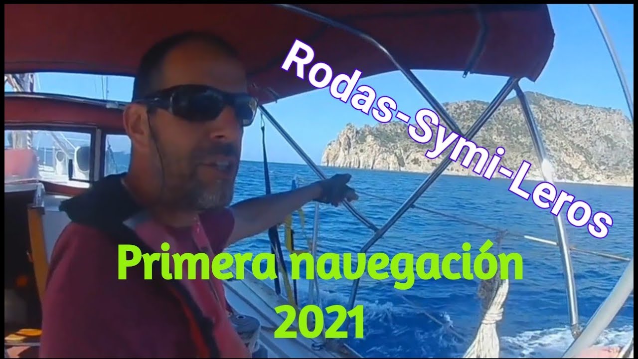 First sail of 2021. Rhodes-Symi-Leros