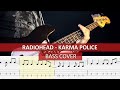 Radiohead - Karma Police / bass cover / playalong with TAB