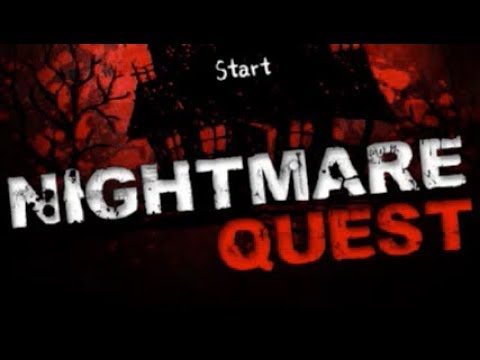Nightmare Quest Walkthrough
