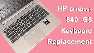 HP EliteBook G5 840 Keyboard Replacement