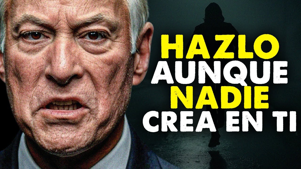 HAZLO AUNQUE NADIE CREA EN TI - Discurso Motivacional Brian Tracy