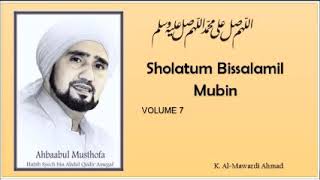 Sholawat Habib Syech Sholatun Bissalamil Mubin vol...